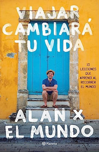 Libro : Viajar Cambiara Tu Vida Alan X El Mundo - Estrada,.