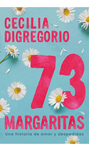 73 Margaritas - Cecilia Digregorio