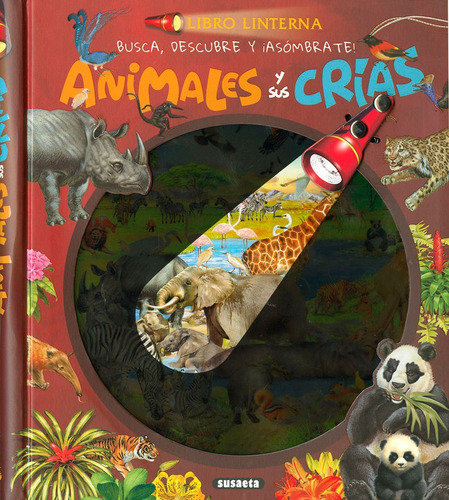 Libro Animales Y Sus Crias - Susaeta, Equipo
