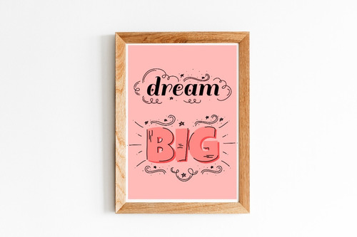 Cuadro Dream Big Sueña En Grande Decoración