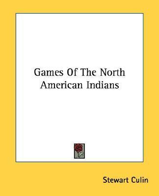 Libro Games Of The North American Indians - Stewart Culin