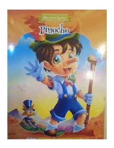 Mis Cuentos Favoritos Con Actividades Pinocho Libro 