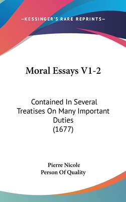 Libro Moral Essays V1-2: Contained In Several Treatises O...