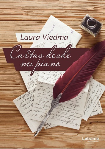 Cartas Desde Mi Piano, De Laura Viedma
