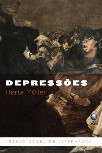 Depressões, de Müller, Herta. Editora Globo S/A, capa mole em português, 2010