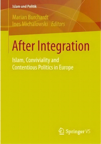 After Integration, De Marian Burchardt. Editorial Springer Fachmedien Wiesbaden, Tapa Blanda En Inglés