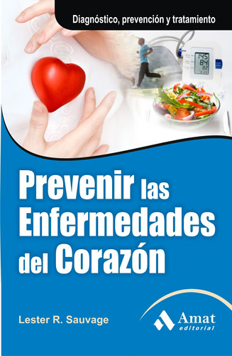Libro Prevenir Las Enfermedades Del Corazon