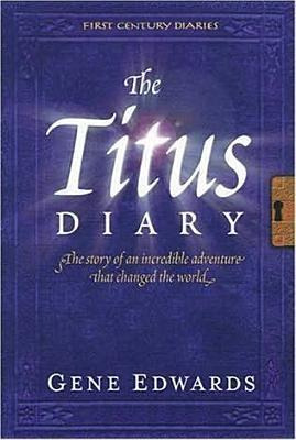 Libro The Titus Diary - Gene Edwards