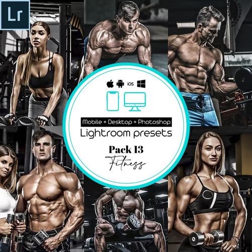 Presets Lightroom Pc & Móvil Iphone Android Fitness Pack 13