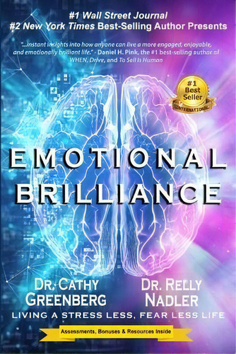 Emotional Brilliance : Living A Stress Less, Fear Less Life, De Relly Nadler. Editorial Waterside Productions, Tapa Blanda En Inglés