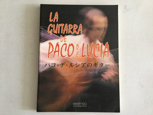 Libro - La Guitarra De Paco De Lucía (Reacondicionado)