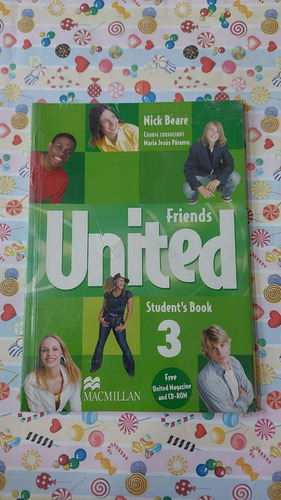 Friends United 3 - Students Book - Editorial Macmillan