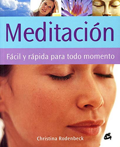 Libro Meditacion Facil Y Rapida Para Todo Momento De Rodenbe