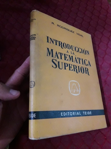 Libro De Introducciom A La Matematica Superior Rodriguez