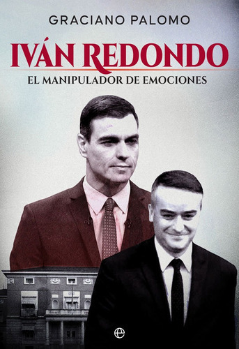 IVAN REDONDO, de PALOMO, GRACIANO. Editorial La Esfera De Los Libros, S.L., tapa blanda en español