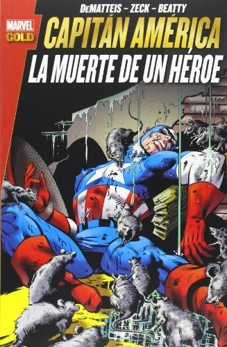 Marvel Gold Capitan America La Muerte De Un Heroe - David An