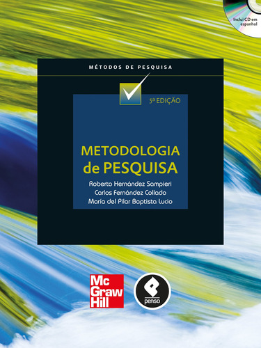Metodologia de pesquisa, de Hernández Sampieri, Roberto. Série Métodos de pesquisa Editora PENSO, capa mole em português, 2013