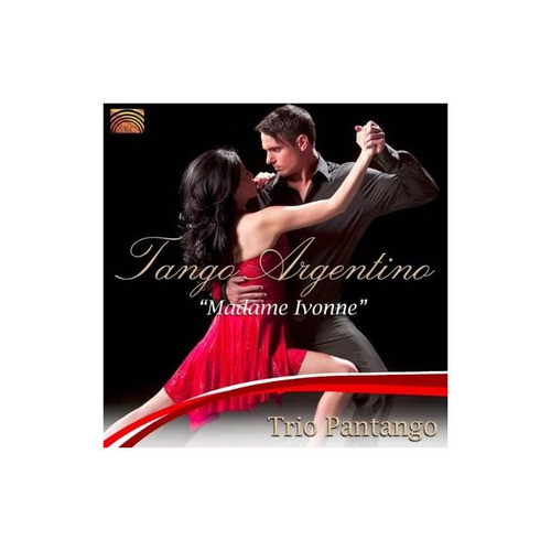 Trio Pantango Tango Argentino: Madame Ivonne Usa Import Cd