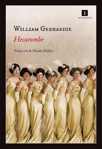 Hecatombe - Gerhardie William (libro)