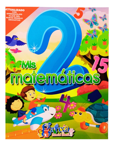 Mis Matemáticas 2 - Preescolar- García. 