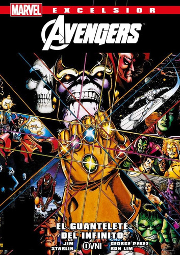 Imagen 1 de 8 de Cómic, Marvel, Excelsior Guantelete Del Infinito. Ovni Press