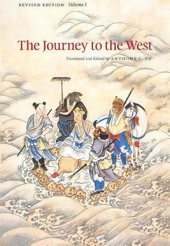 The Journey To The West: V.1, De Anthony C. Yu. Editorial The University Of Chicago Press, Tapa Blanda En Inglés