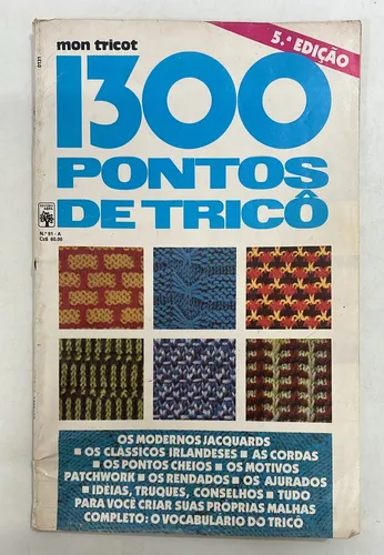 Livro Mon Tricot 1300 Pontos De Tricô E Crochê 182 Pag. Z991