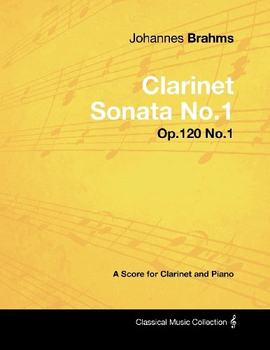 Johannes Brahms  Clarinet Sonata No1  Op120 No1  A Score For