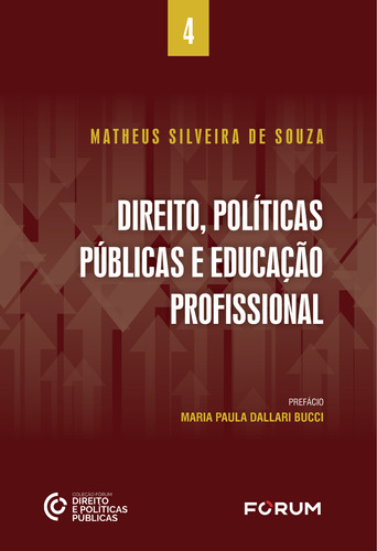 Libro Direito Politicas Publicas E Educac Profissional De So