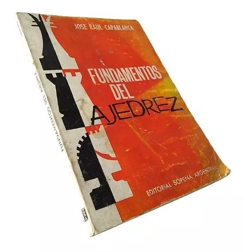 Livro Fundamentos Del Ajedrez de José Raúl Capablanca (Espanhol)