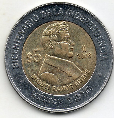5 Pesos Mexic Bicentenario Independencia Miguel Ramos Arizpe