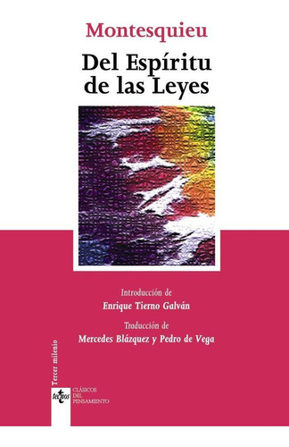 Libro: Del Espíritu De Las Leyes. Montesquieu. Tecnos