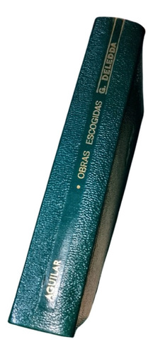 Libro Grazia Deledda Obras Escogidas P. Nobel 1926 Aguilar