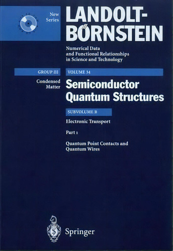 Quantum Point Contacts And Quantum Wires, De B. Kramer. Editorial Springer Verlag Berlin Heidelberg Gmbh Co Kg, Tapa Dura En Inglés