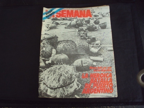 Revista La Semana # 294 (17 De Junio 1982) - Malvinas