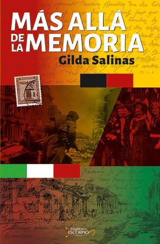Más allá de la memoria, de Gilda Salinas. Editorial Trópico de Escorpio, tapa blanda en español, 2017