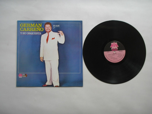 Lp Vinilo German Carreño Y Su Orquesta Yo Soy Colombia 1986