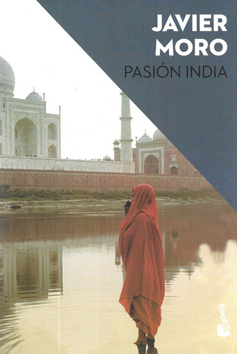 Pasión India - Javier Moro - Obra Completa, Nuevo, Original