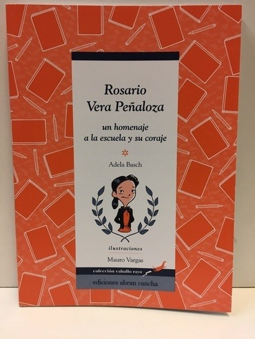 Rosario Vera Peñaloza - Basch Adela