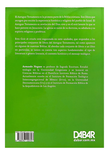 Introducción Al Antiguo Testamento: Guía De Estudio, De Armando Noguez. Editorial Dabar, Tapa Blanda, Edición 2024 En Español, 2024