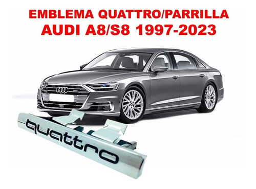 Emblema Quattro/parrilla Audi A8/s8 1997-2023 Crom/negro