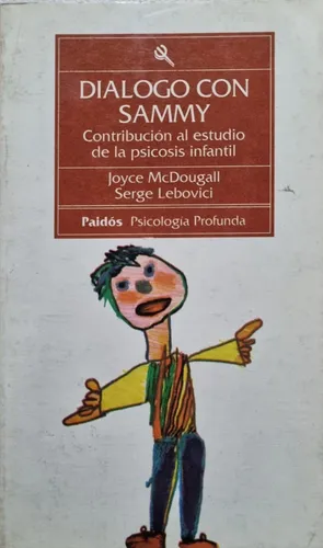 Diálogo Con Sammy Serge Lebovici (Usado)