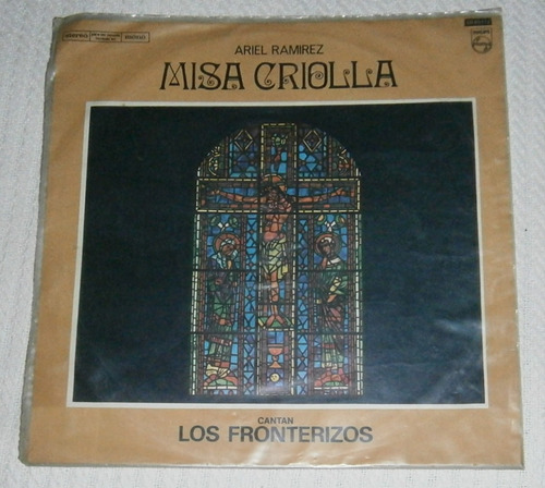 Misa Criolla - Ariel Ramírez - Los Fronterizos - L P Uruguay