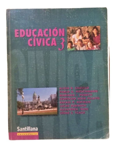 Educación Cívica 3 - Santillana - Casullo- 1996