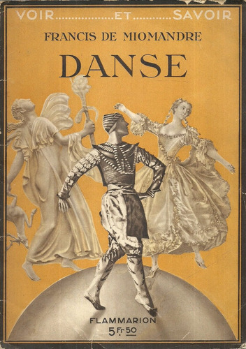 Danse. Francis De Miomandre.  Idioma Francés.