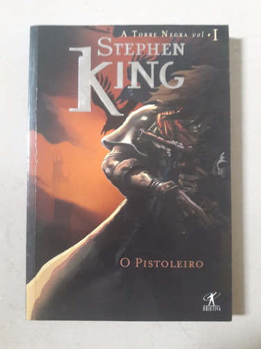 O Pistoleiro - Série Torre Negra, Volume 1