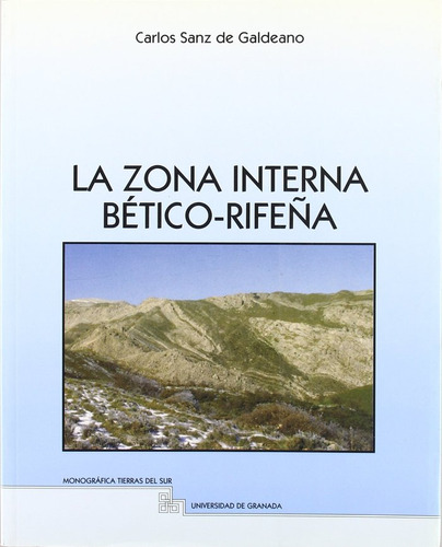 La Zona Interna Betico-rifeña - Sin Autor