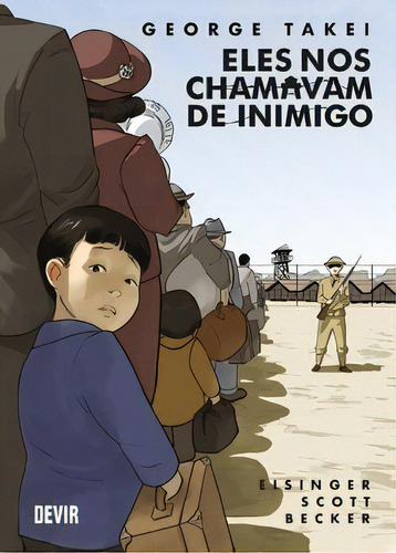 Eles Nos Chamavam De Inimigo, De Scott, Steven. Editora Devir Livraria Em Português