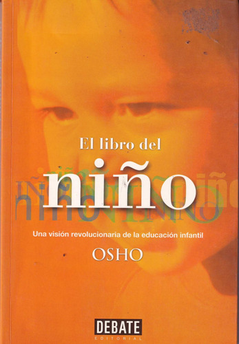 Osho El Libro Del Niño Debate Editorial Usado 