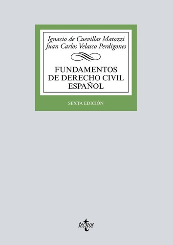 Fundamentos De Derecho Civil Espaãâol, De Cuevillas Matozzi, Ignacio. Editorial Tecnos, Tapa Blanda En Español